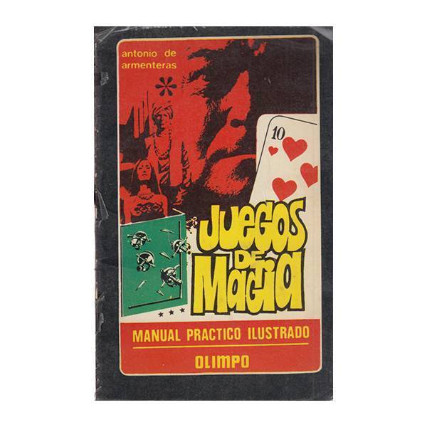 Juegos de Magia - Antonio Armenteras -Libro de Magia - Bazar de Magia