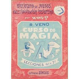 Curso de Magia  Colección Who Lección 6ta y 7ma- Robert Veno 1952 - Bazar de Magia - Libro de Magia