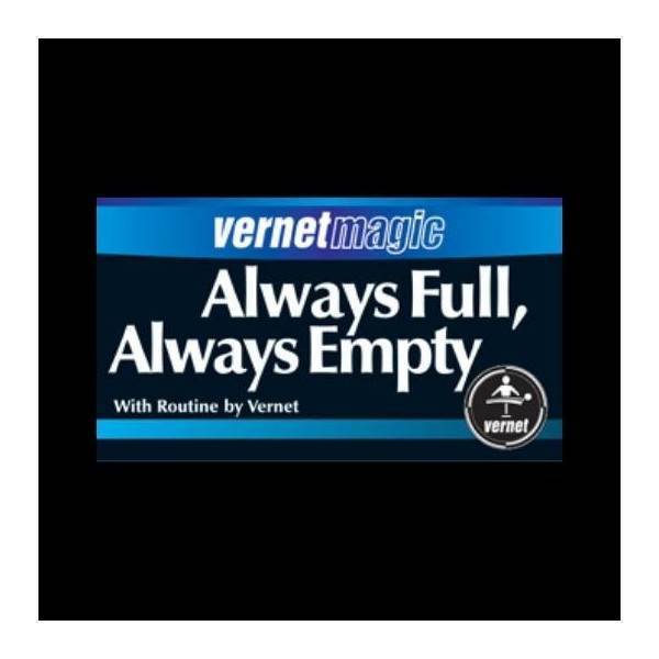 Always Full  Always Empty by Vernet Magic