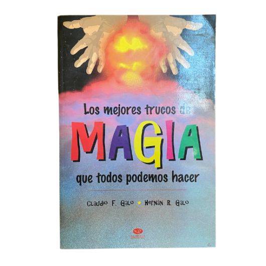 Los Mejores Trucos De Magia Que Todos Podemos Hacer - Galo Y Galo ...