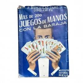 Más de Doscientos Juegos de Manos con la Baraja de P .W. Ciuró AT2