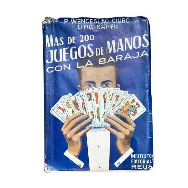 Más de Doscientos Juegos de Manos con la Baraja de P .W. Ciuró AT2