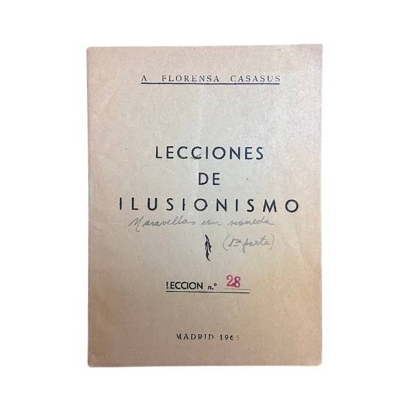 Lecciones de Ilusionismo Nº 28 de Florensa Casasus AT2