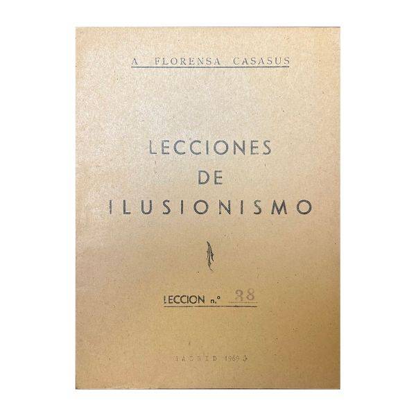 Lecciones de Ilusionismo Nº 38 de Florensa Casasus AT2