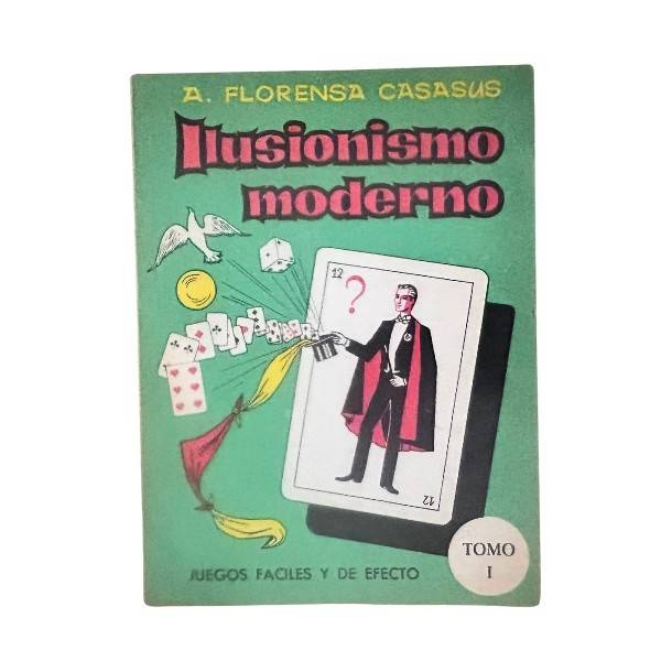 Ilusionismo  Moderno A Florensa Casasus  AT2