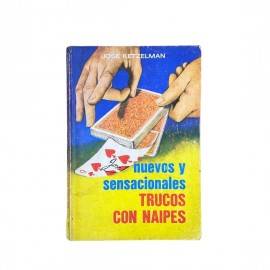 Nuevos y Sensacionales Trucos con Naipes de J. Ketzelman (1974) AT2