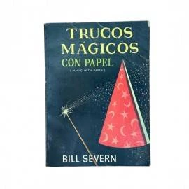 Trucos Mágicos con Papel (1969) de Bill Severn AT2