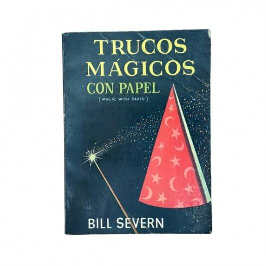 Trucos Mágicos con Papel (1969) de Bill Severn AT2