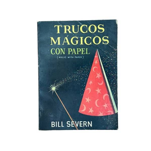 Trucos Mágicos con Papel (1969) de Bill Severn AT2