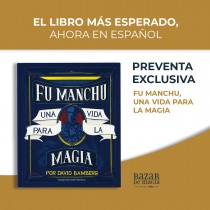 Fu Manchu, Una Vida para la Magia por David Bamberg