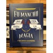 Fu Manchu, Una Vida para la Magia por David Bamberg