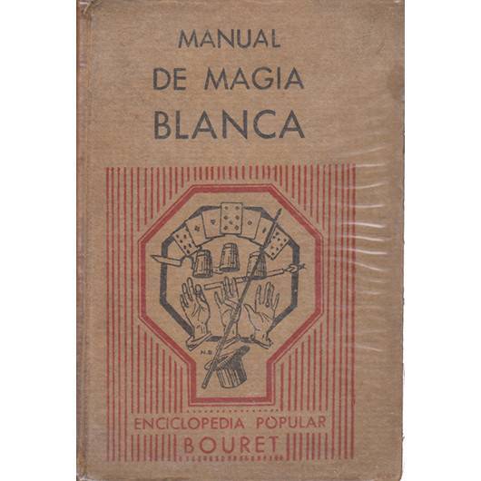 Manual de magia Blanca - Karl Krespel -Libro de Magia - Bazar de Magia