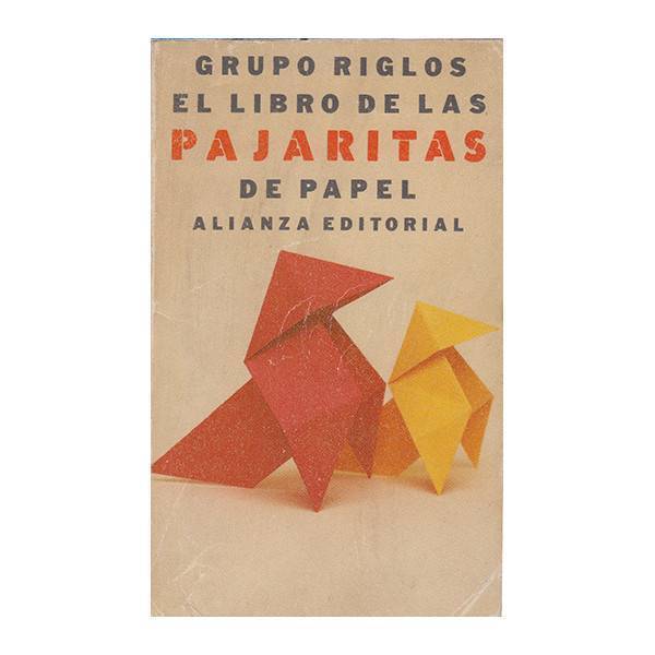 Pajaritas de papel - Grupo Riglos   lIbro de magia- Bazar de Magia