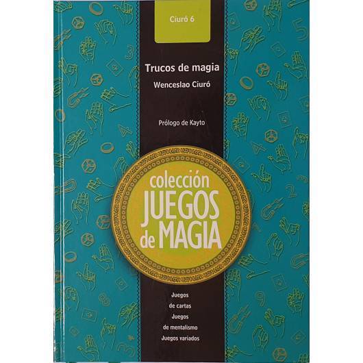 Juegos de Magia (Trucos de Magia - Tapa Dura) - Bazar de Magia - Libro de Magia