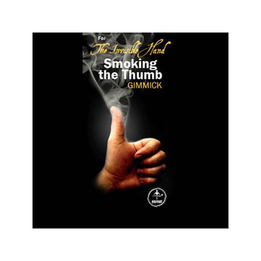 Invisible Hand Smoking Your Thumb by Vernet Magic