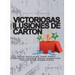 Victoriosas Ilusiones de Cartón