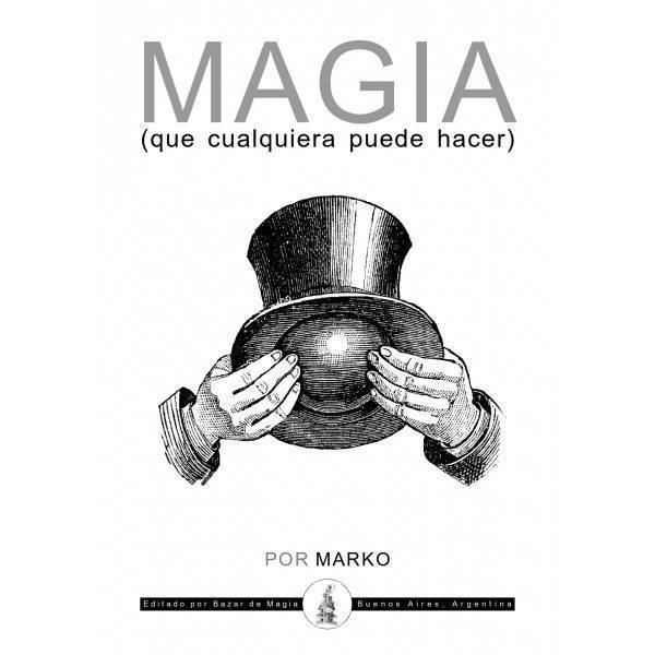 Magia que Cualquiera puede Hacer