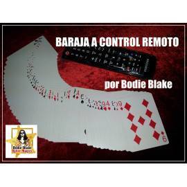 Baraja a Control Remoto de Bodie Blake