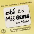 Está mis Genes (Gimmicks + Instrucciones Online) de Michel y Vernet Magic, Inicio