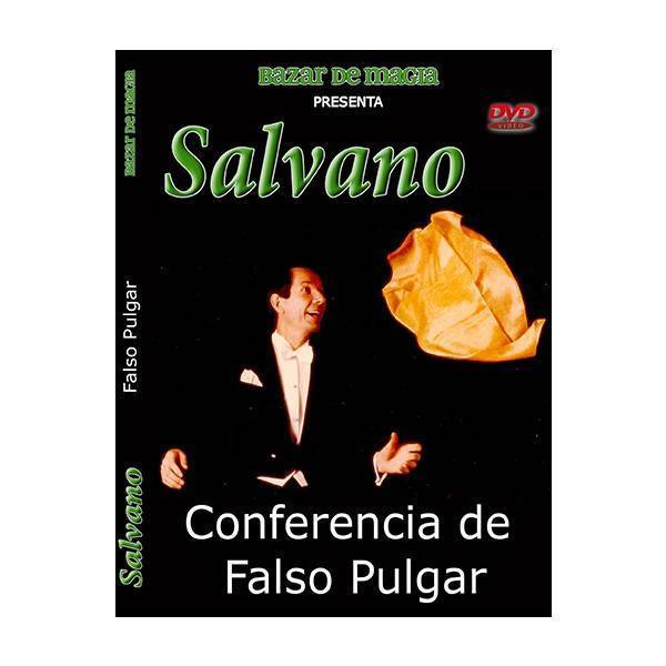 Conferencia del Falso Pulgar (DVD en Español) de Salvano