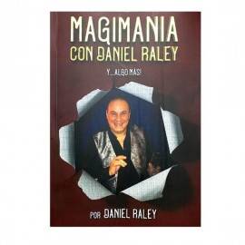 Magimania con Daniel Raley y algo más por Daniel Raley