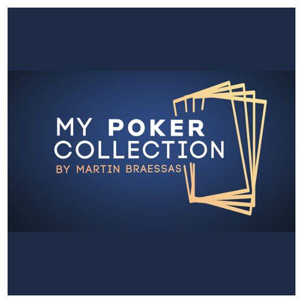 My Poker Collection (Gimmicks and Online Instructions) by Martin Braessas