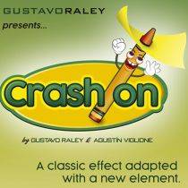 Crash On (Gimmicks and Online Instructions) by Gustavo Raley