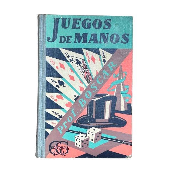 Juegos de Manos - Manual para aficionados del Prof. Boscar AT2