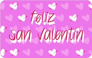 
			                        			Feliz San Valentín