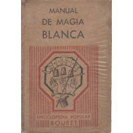 Manual de magia Blanca - Karl Krespel Enc. popular bouret  C3