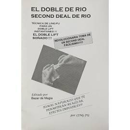 El Doble de Rio, Second Deal de Rio