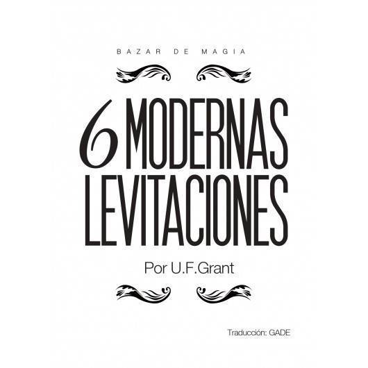 Seis Modernas Levitaciones