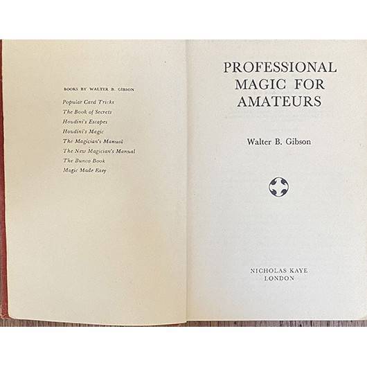 Professional Magic for amateurs - W. Gibson C1
