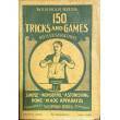 150 tricks and games - Wehman Bros.  C1