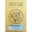 The live wire Stunt Book  C1