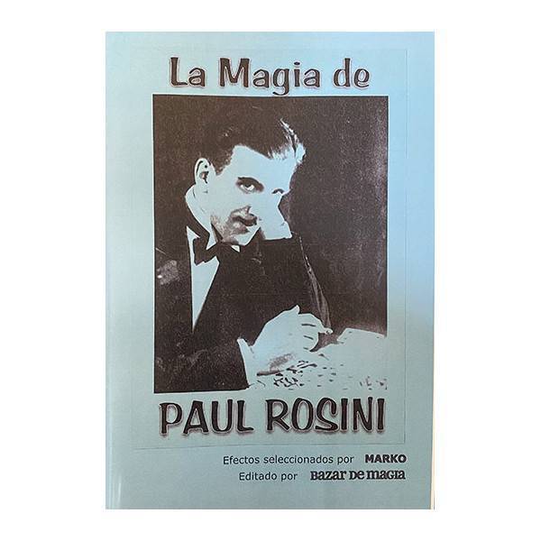 La Magia de Paul Rosini