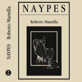 Naypes (Cartomagia de Salón) de Roberto Mansilla