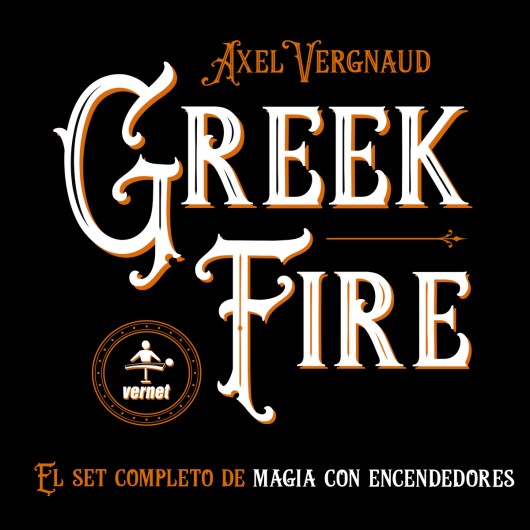 Greek Fire by Axel Vergnaud & Vernet Magic